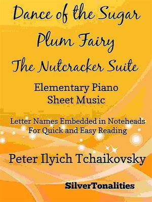 cover image of Dance of the Sugar Plum Fairy Nutcracker Suite Elementary Piano Sheet Music